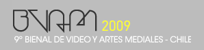 9º Bienal de Video y Artes Mediales 